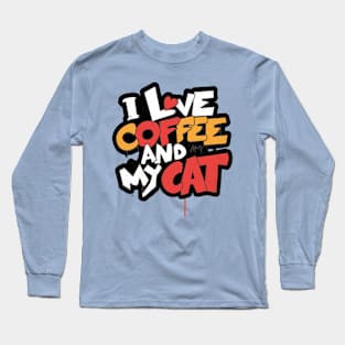 i love coffee and my cat Long Sleeve T-Shirt